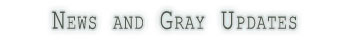 GrayNews.jpg