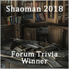 Shaoman 2018 Forum Trivia Winner Badge.png