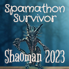 Shaoman 2023 Spamathon Survivor Badge.png
